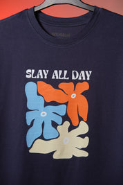 Slay All Day